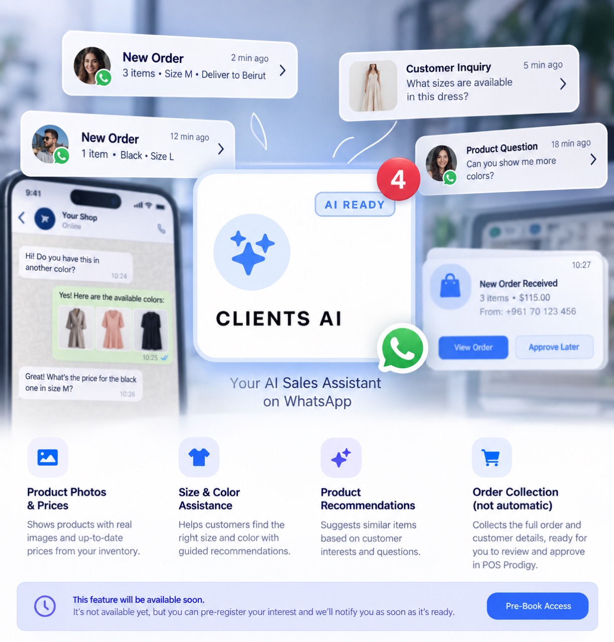 Supplied Clients AI illustration of WhatsApp product questions, photos, sizes, colors and pending order notifications. Intended experience, coming soon.